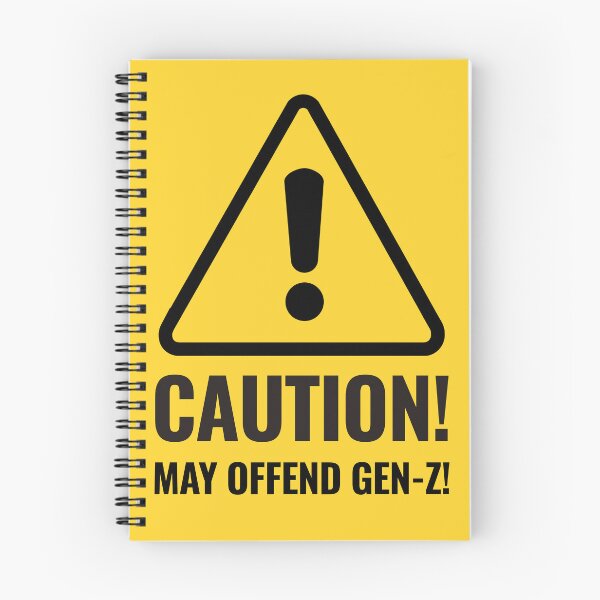 Item preview, CAUTION MAY OFFEND GEN-Z designed and sold by CEastwoodPhotos.