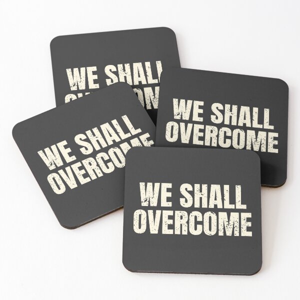 Item preview, We Shall Overcome designed and sold by Lone Frog.