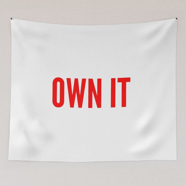 Item preview, OWN IT → Take it, make it yours designed and sold by YOU SHOP NOW.