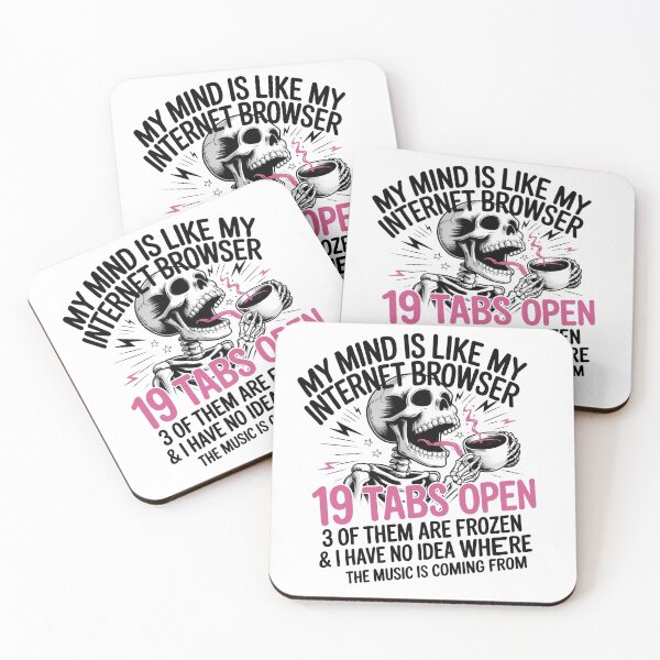 Item preview, 19 Tabs Open Funny Quote designed and sold by athanasioungr.