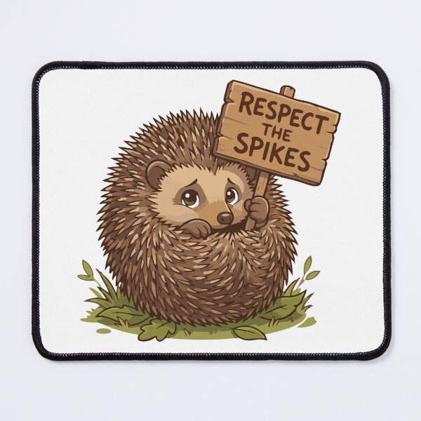 Item preview, Respect The Spikes Personal Boundaries European Hedgehog designed and sold by Petzzz.