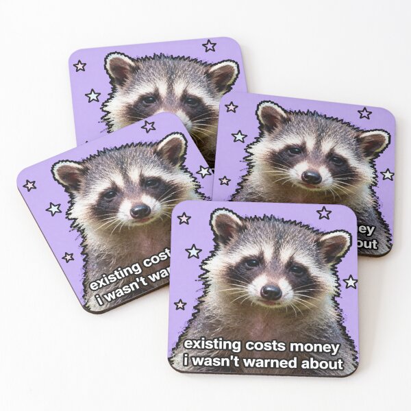 Item preview, Existing Costs Money Possum - Relatable Meme designed and sold by PictorialWhimsy.