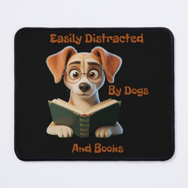 Item preview, Easily Distracted by Books and Dogs | Cozy Reader Life designed and sold by Versik-.
