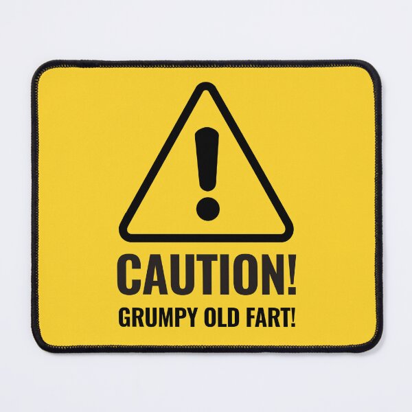 Item preview, CAUTION GRUMPY OLD FART warning sign designed and sold by CEastwoodPhotos.