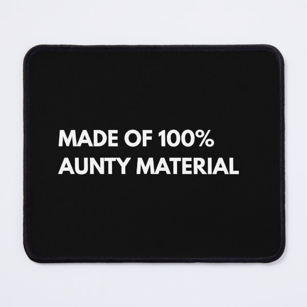 Item preview, 100% Aunty Material Funny Indian designed and sold by Oops I Designed It.