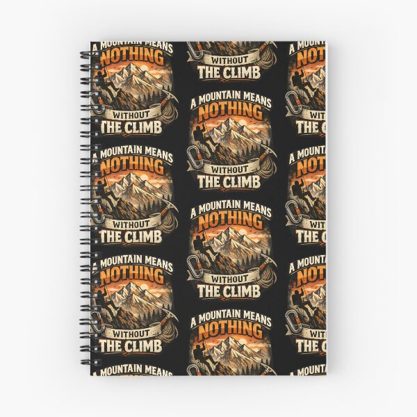 Item preview, A Mountain Means Nothing Without The Climb Variant designed and sold by TeeTimeTreasure.