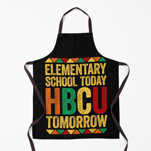 Item preview, Elementary School Today HBCU Tomorrow Future Graduate Black History Excellence Pride designed and sold by EvelysEmelia.