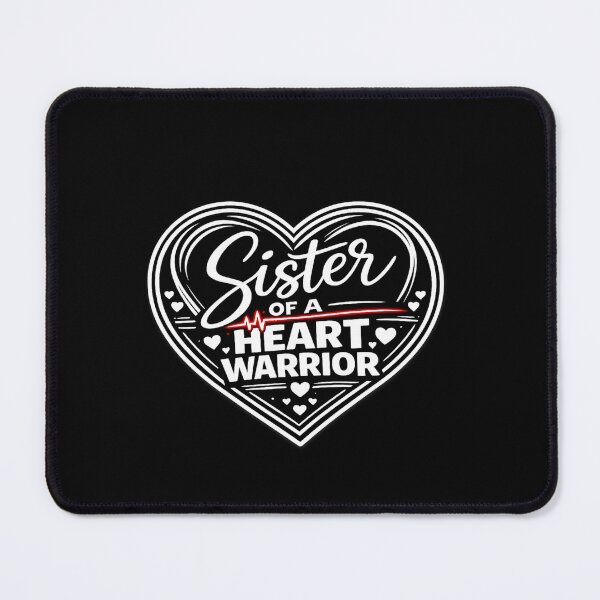 Item preview, Sister of a Heart Warrior — Strong CHD Support Heart Fighter Family designed and sold by VibeOffline Studio.