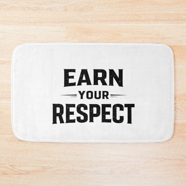 Item preview, Earn Your Respect – Bold Minimal Motivational Typography Design designed and sold by RelateAndTee.