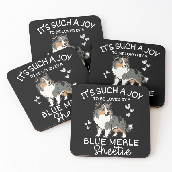 Item preview, It Is Such A Joy To Be Loved By A Blue Merle Sheltie Dog Lover designed and sold by EvelysEmelia.