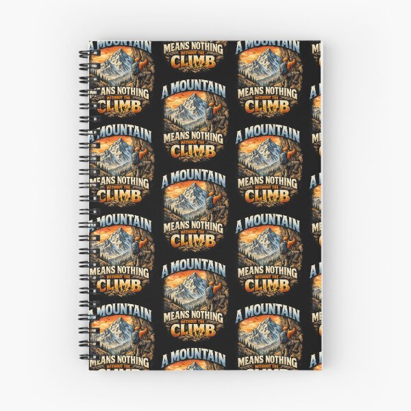 Item preview, Mountains Mean Nothing Without The Climb Variant designed and sold by TeeTimeTreasure.