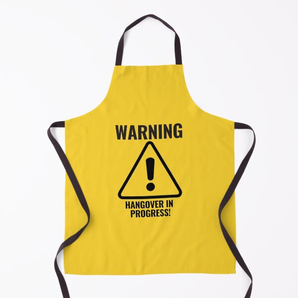Item preview, WARNING HANGOVER IN PROGRESS warning sign designed and sold by CEastwoodPhotos.