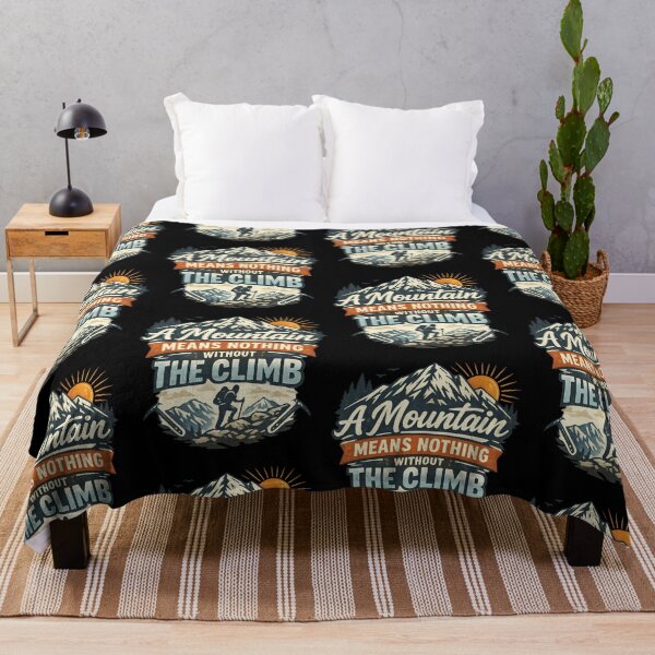 Item preview, Mountains Mean Nothing Without The Climb designed and sold by TeeTimeTreasure.