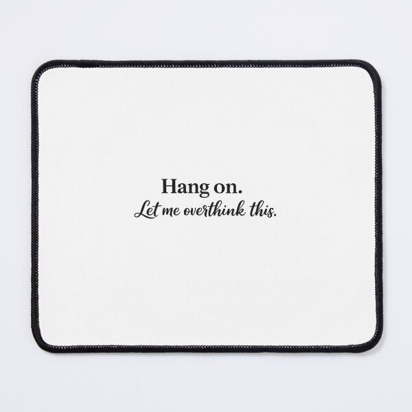 Item preview, Overthing Textual Design - Funny Overthinking Quote designed and sold by SolitaryItems.