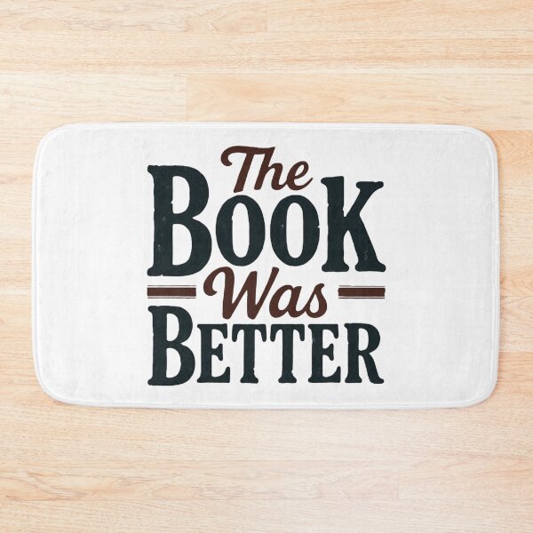 Item preview, The Book Was Better designed and sold by Art for Every Person.