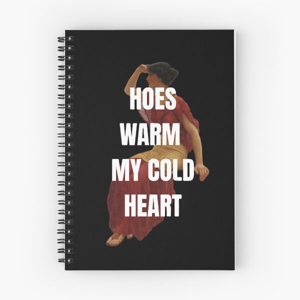 Item preview, Hoes Warm My Cold Heart designed and sold by thecooltable.