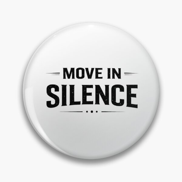 Item preview, Move In Silence – Bold Minimal Motivational Typography Design (Black & White) designed and sold by RelateAndTee.