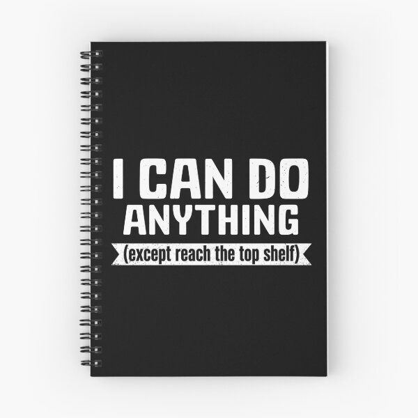Item preview, I Can Do Anything Except Reach The Top Shelf designed and sold by Markon22.