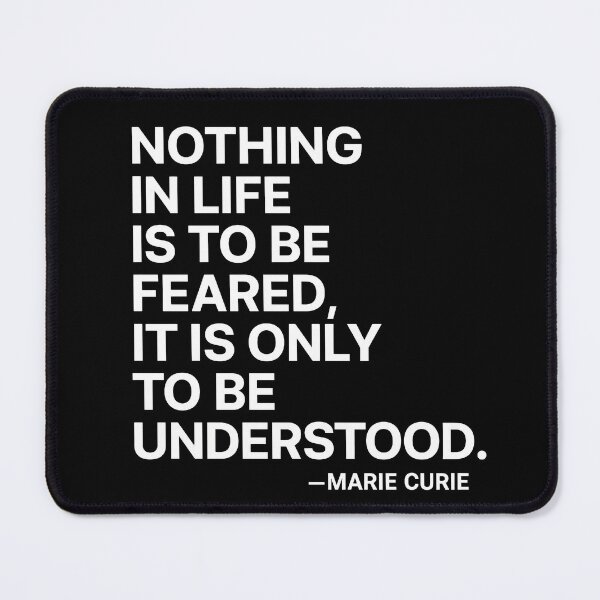 Item preview, Understand, Don’t Fear – Marie Curie (White Font) designed and sold by TshirtsLabs.