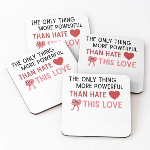 Item preview, The only thing more powerful than hate this love - Protest Gift designed and sold by TobiasLogic.