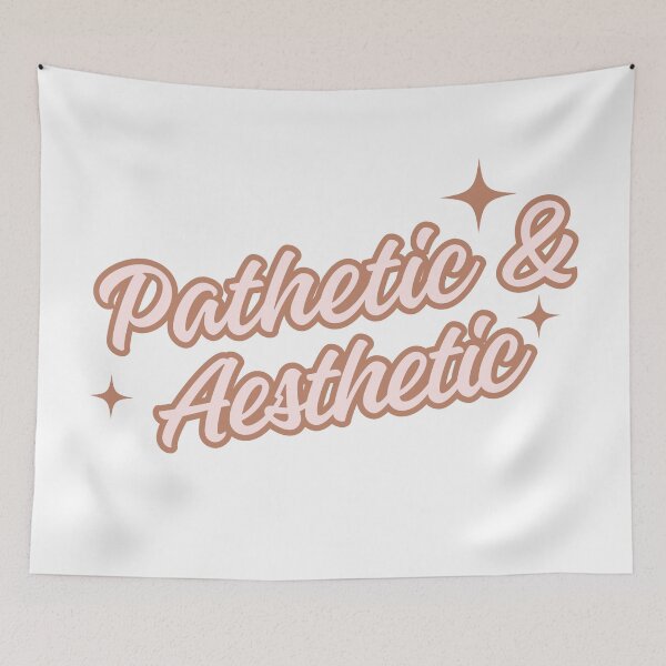 Item preview, Pathetic & Aesthetic designed and sold by AESTHETISCAPES.