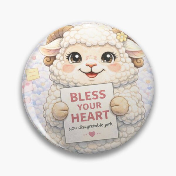 Item preview, Passive-Aggressive Ewe | Bless Your Heart CareSheep Parody (Sheepism) designed and sold by Thpoar.