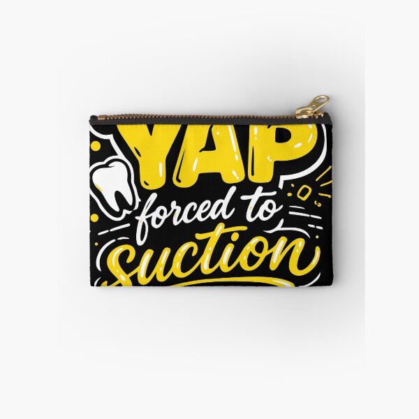 Item preview, Born to Yap Forced to Suction - Funny Dental Assistant & Hygienist designed and sold by WavesStation.
