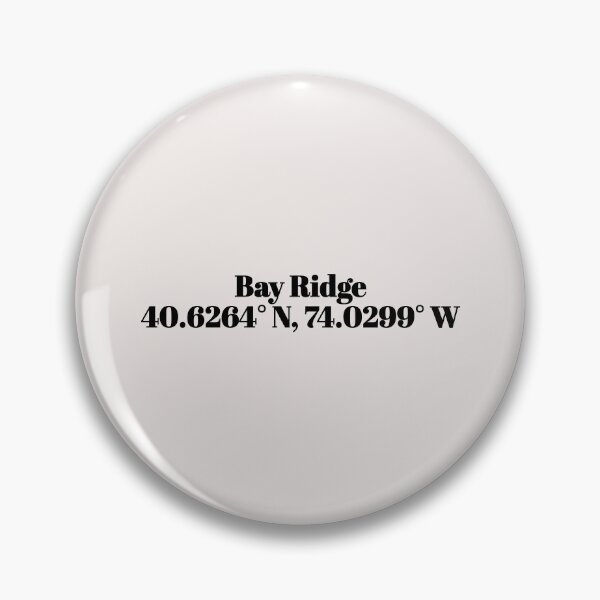 Item preview, Bay Ridge, New York Coordinates designed and sold by ApricityPhrases.