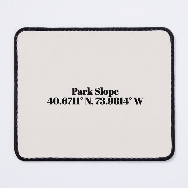 Item preview, Park Slope, New York Coordinates designed and sold by ApricityPhrases.