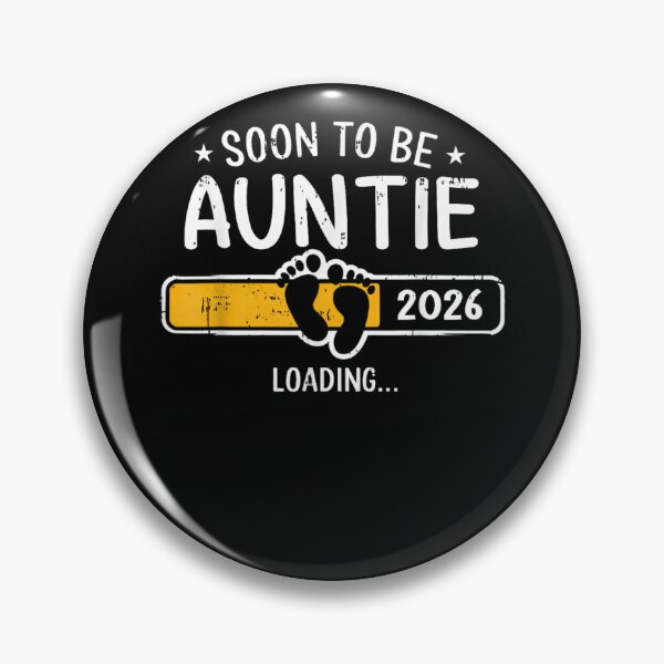 Item preview, Soon to be Auntie 2026 Loading Promoted to Auntie 2026 designed and sold by Goleon12.