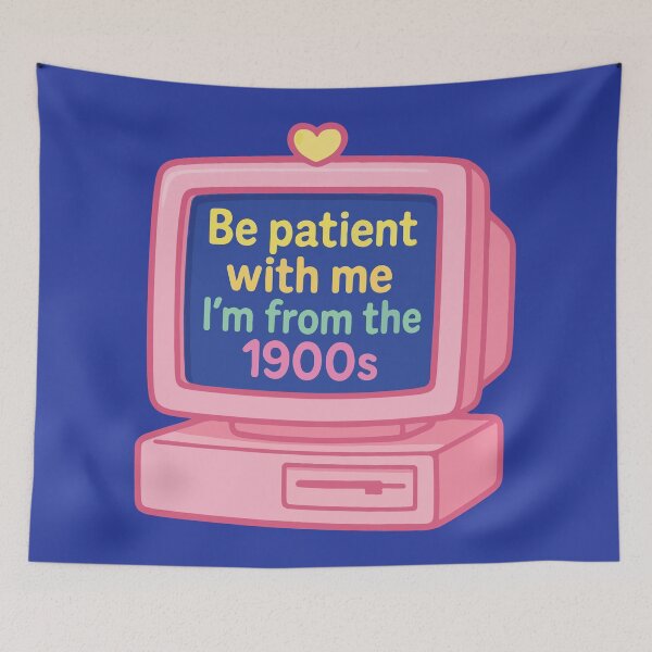 Item preview, Be Patient With Me I'm From The 1900s Retro PC designed and sold by BrownHorse90s.