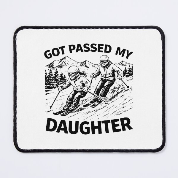Item preview, Got Passed My Daughter designed and sold by JODYSMORGAN.