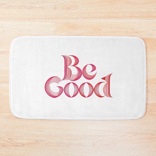Item preview, Be good designed and sold by nimmitrends.