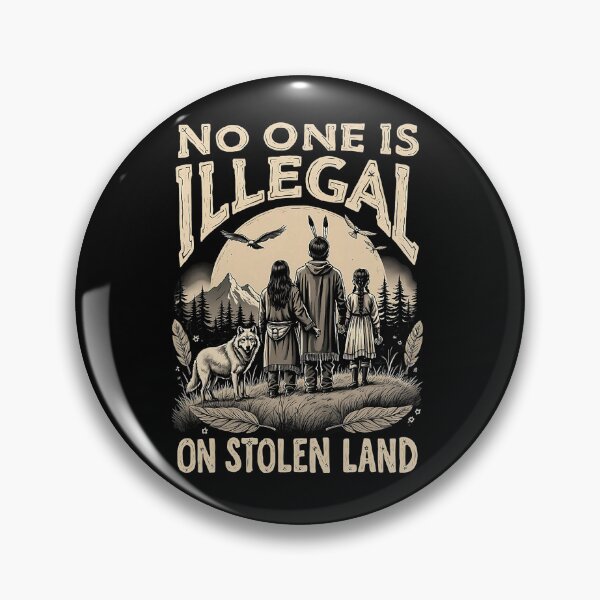 Item preview, No One Is Illegal On Stolen Land Indigenous Unity designed and sold by roycehopkins.