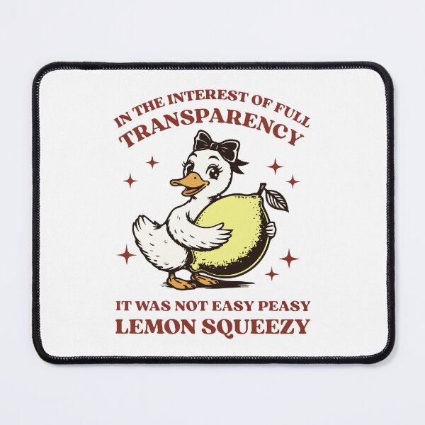 Item preview, Not Easy Peasy Lemon Squeezy Duck designed and sold by BrownHorse90s.
