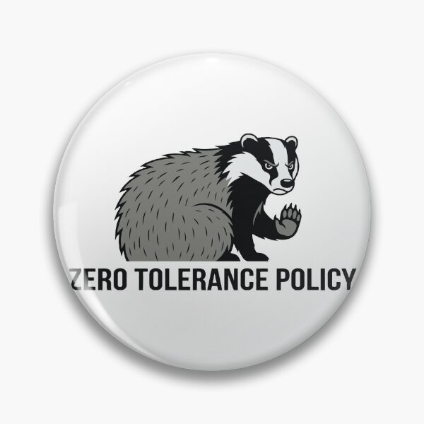 Item preview, Zero Tolerance Policy Funny Antisocial European Badger designed and sold by Petzzz.
