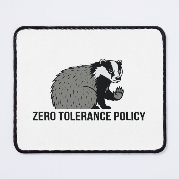 Item preview, Zero Tolerance Policy Funny Antisocial European Badger designed and sold by Petzzz.