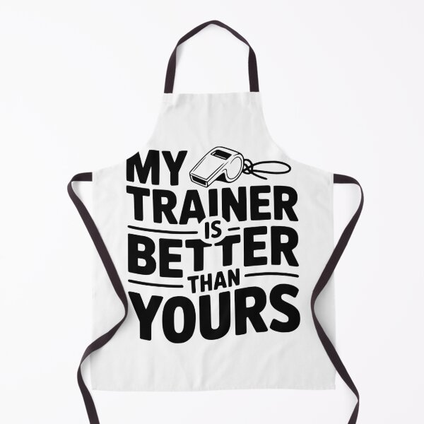 Item preview, My Trainer is Better Than Yours designed and sold by Frank Ring.