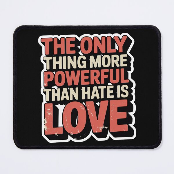 Item preview, The statement, love over hate designed and sold by MadCuteLab.