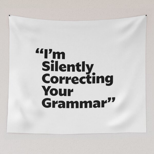 Item preview, I'm Silently Correcting Your Grammar designed and sold by Art for Every Person.