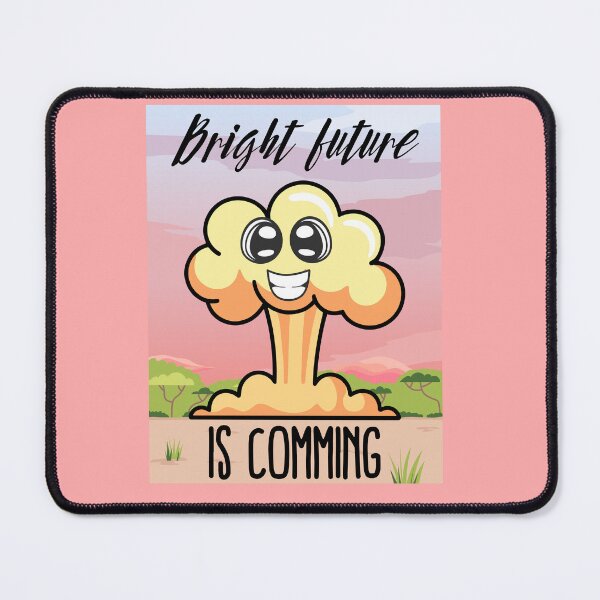Item preview, Bright future is comming / atomic bomb / radioactive designed and sold by keedeeshop.