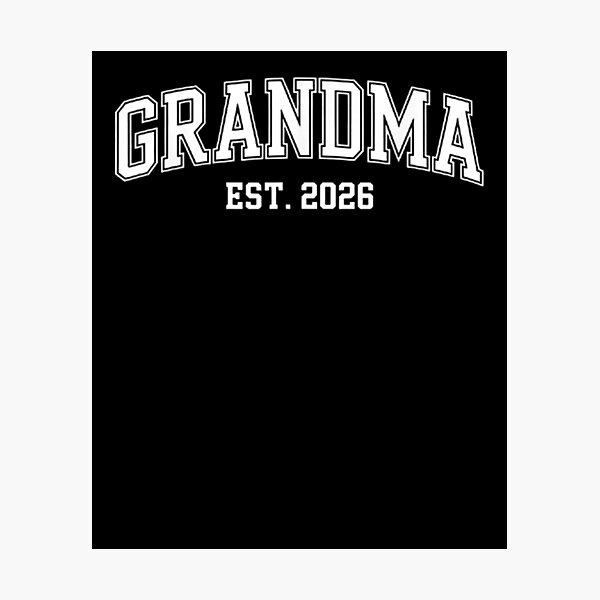 Item preview, Promoted to Grandma Est. 2026 Grandma Est 2026 designed and sold by Boutkimaewab.