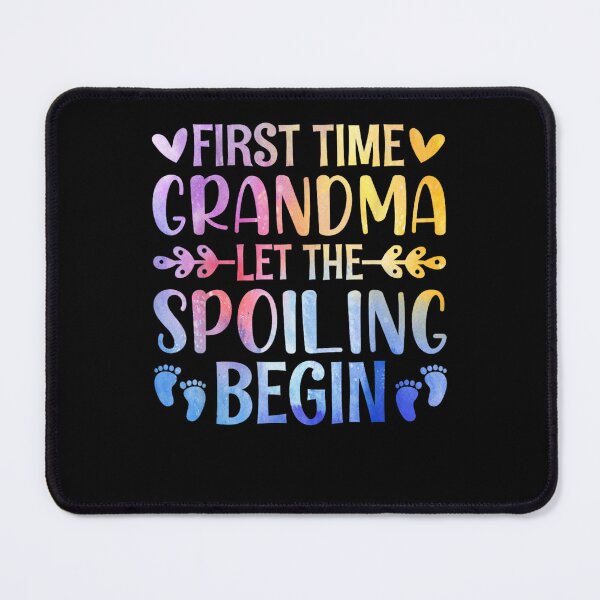 Item preview, First Time Grandma Let the Spoiling Begin Baby Announcement designed and sold by Boutkimaewab.