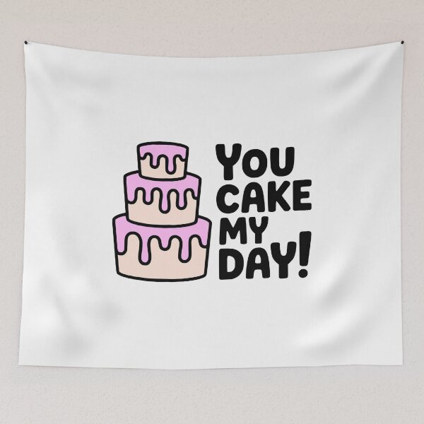 Item preview, You Cake My Day! Cute Cake Pun designed and sold by PMCreative.