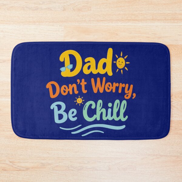 Item preview, Dad Dont Worry Be Chill Funny Fathers Day Gift designed and sold by daila70.