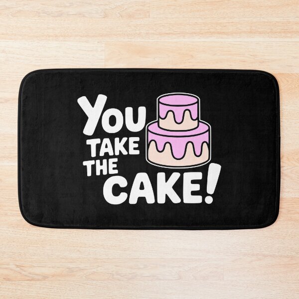 Item preview, You Take The Cake! Cute Cake Puns designed and sold by PMCreative.