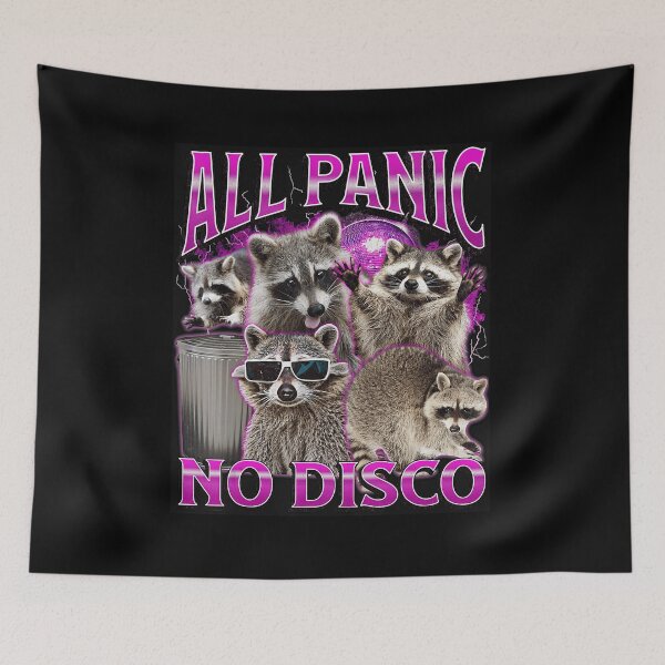 Item preview, ALL PANIC NO DISCO Funny Raccoon Meme Retro Party  designed and sold by tadmercado.