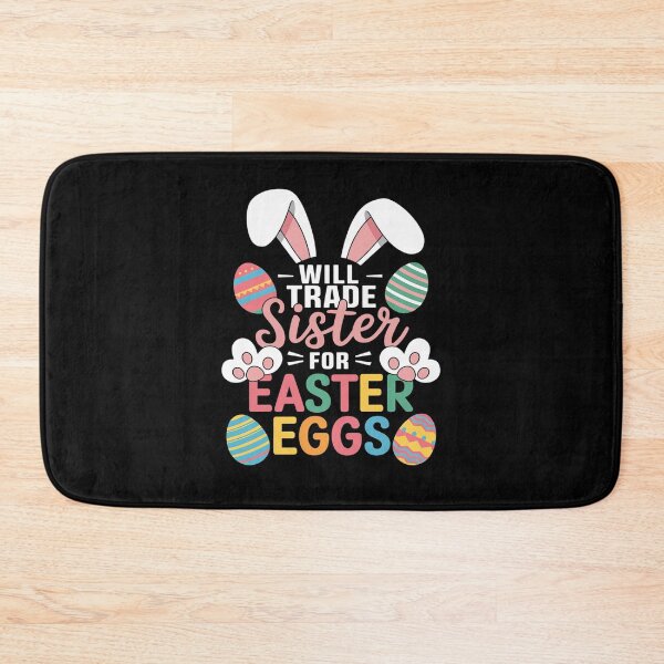 Item preview, WILL TRADE Sister FOR Easter EGGS Easter Kids Humor designed and sold by angolinnArt.