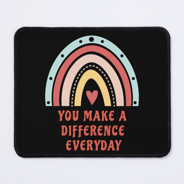 Item preview, You Make A Difference Everyday Appreciation designed and sold by NovaNookStudio.