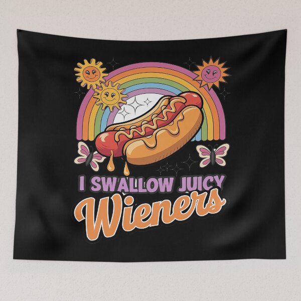 Item preview, I Swallow Juicy Wiener Inappropriate Adult Humor Women designed and sold by joyouartArt.